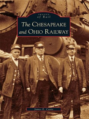 cover image of The Chesapeake and Ohio Railway